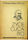 Życie ojca Pio
