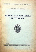 Ratusz Staromiejski w Toruniu