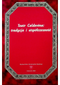 Teatr Calderóna: tradycja i współczesność
