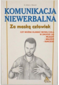 Komunikacja niewerbalna Za maską człowiek