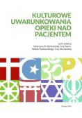 Kulturowe uwarunkowania opieki nad pacjentem