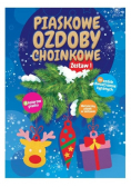 Piaskowe ozdoby choinkowe. Zestaw 1
