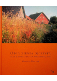 Obca ziemia ojczysta dzień powszedni na mazurskiej wsi