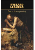 Esej o duszy polskiej
