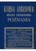 Księga Adresowa miasta stołecznego Poznania