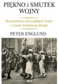 Piękno i smutek wojny