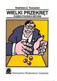 Wielki przekręt klęska polskich reform