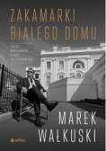 Zakamarki Białego Domu