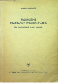 Przenośne przyrządy pneumatyczne