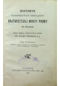 Historye Cudownych obrazów Najświętszej Maryi Panny w Polsce 1903 r.
