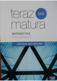 Teraz Matura Matematyka poziom podstawowy 2016 Arkusze maturalne