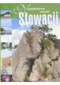 Najpiękniejsze zakątki Słowacji