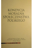 Kondycja moralna społeczeństwa polskiego