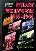 Polacy we Lwowie 1939  -  1944