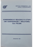 Konsekwencje realizacji III etapu Unii Gospodarczej i Walutowej dla Polski