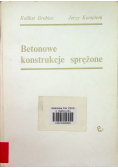 Betonowe konstrukcje sprężone