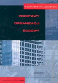 Podstawy organizacji budowy