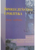 Społeczeństwo i polityka Zarys wykładu