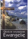Głoście wszędzie Ewangelię. Rok B