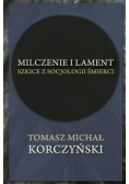 Milczenie i lament