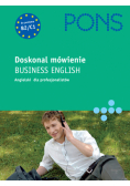 Doskonal mówienie. Business English