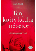 Ten który kocha me serce