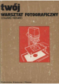 Twój warsztat fotograficzny