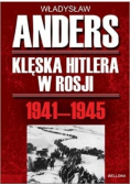 Klęska Hitlera w Rosji 1941 - 1945