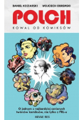 Polch. Kowal od komiksów