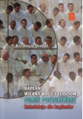 Kapłan wierny Bogu i ludziom pilnie poszukiwany. Rekolekcje dla kapłanów
