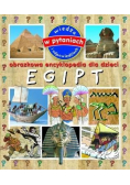 Obrazkowa encyklopedia dla dzieci Egipt