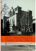Jezu Miłosierny Tobie Ufać Chcę Tom 2