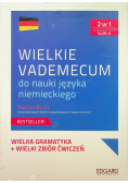 Wielkie vademecum do nauki języka niemieckiego Poziom A1 C1 2w1