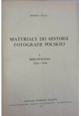 Materialy do historii fotografii polskiej