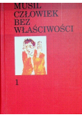 Człowiek bez właściwości Tom 1