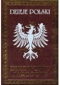Dzieje Polski Dziedzictwo narodowe Tom VII