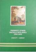 Pierwszy synod diecezji opolskiej statuty i aneksy