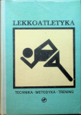 Lekkoatletyka Technika metodyka trening