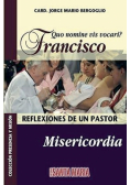 Quo nomine vis vocari? Francisco