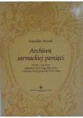 Archiwa sarmackiej pamięci