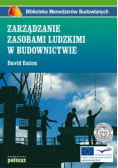 Zarządzanie zasobami ludzkimi w budownictwie