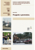Przygoda z gramatyką Fleksja i słowotwórstwo imion Ćwiczenia funkcjonalno-gramatyczne dla cudzoziemców