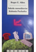 Szkoła menadżerów Kubusia Puchatka