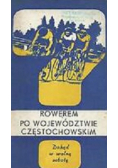 Rowerem po województwie częstochowskim