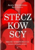 Steczkowscy Miłość wbrew regule