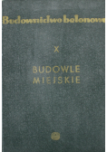 Budowle Miejskie X