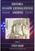 Historia Stanów Zjednoczonych Ameryki Tom 2 1763-1848