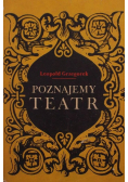 Poznajemy teatr