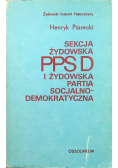Sekcja Żydowska PPSD i Żydowska Partia Socjalno-Demokratyczna 1892 - 1919 / 20