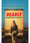 Deadly Diversions